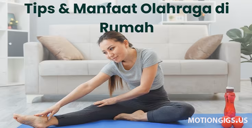Olahraga yang Dapat Dilakukan di Rumah